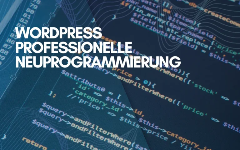 professionelle Neuprogrammierung WordPress